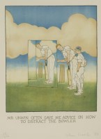 Lot 305 - Glen Baxter (b.1944)
'MR UNWIN OFTEN GAVE ME ADVICE ON HOW TO DISTRACT THE BOWLER'
Lithograph