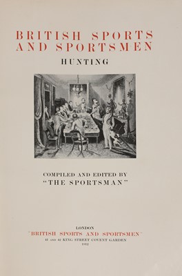 Lot 75 - 'British Sports and Sportsmen, Hunting'