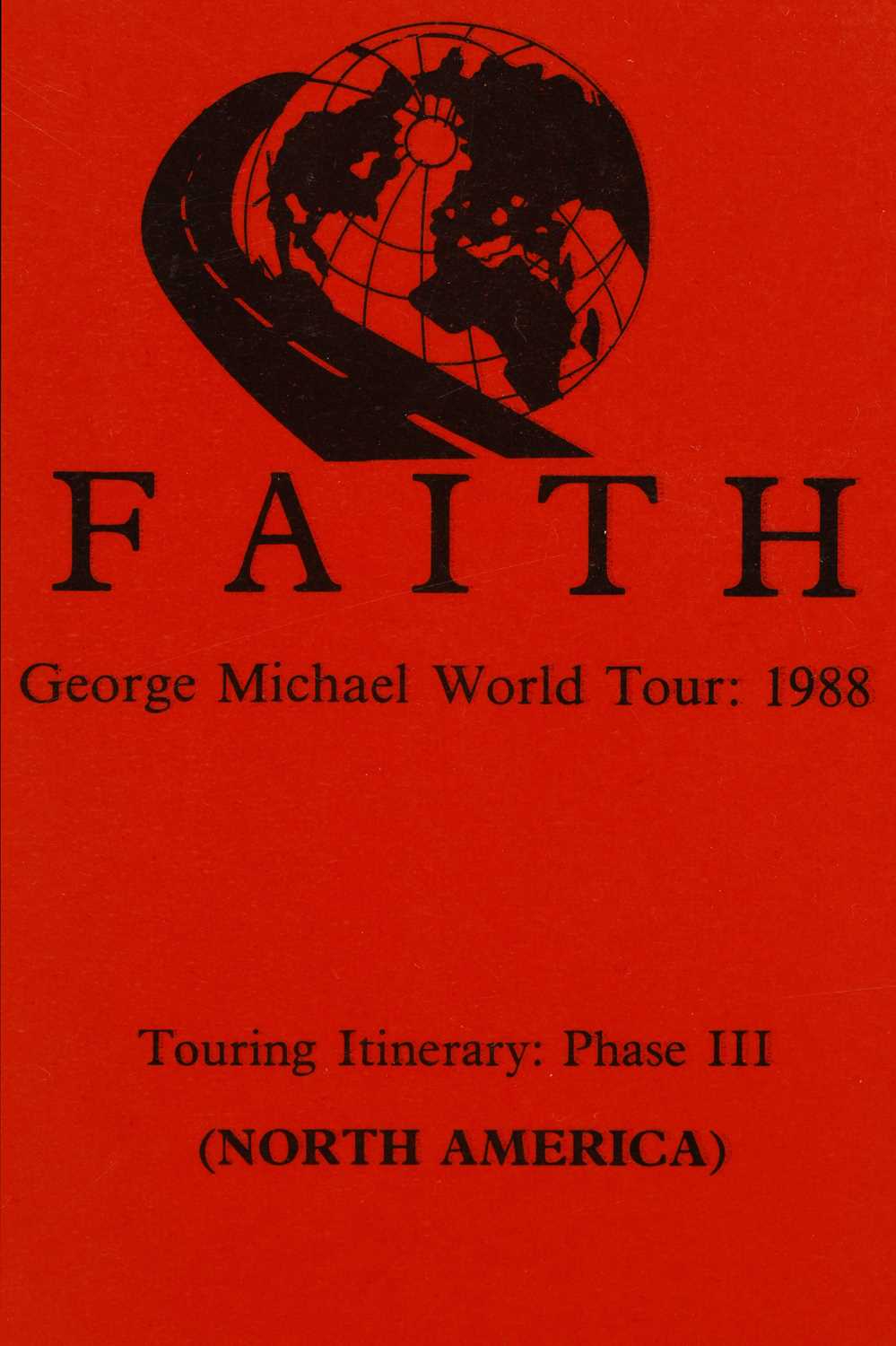 Lot 30 - 'Faith, George Michael World Tour: 1988'