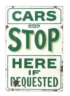 Lot 9 - A 'Cars Stop Here If Requested' sign